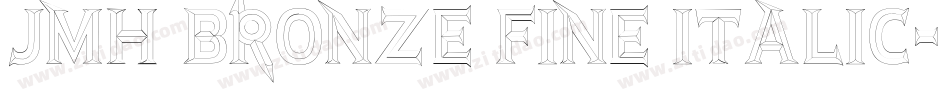 JMH Bronze Fine Italic字体转换